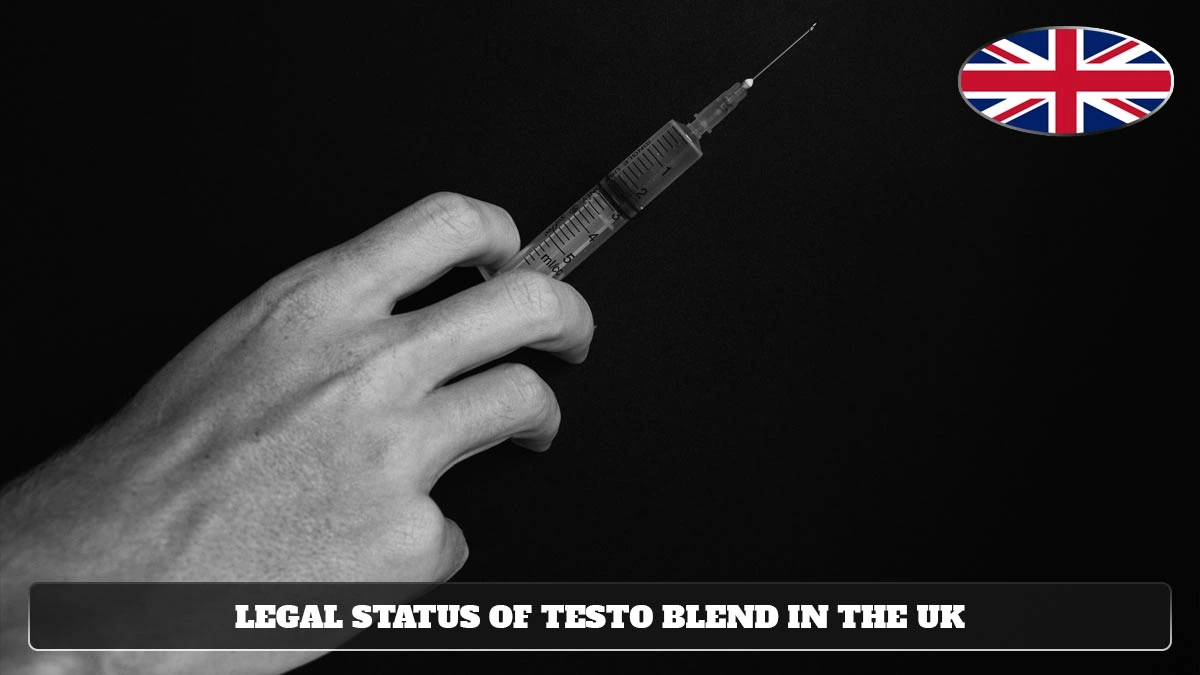 Legal Status of Testo Blend in the UK